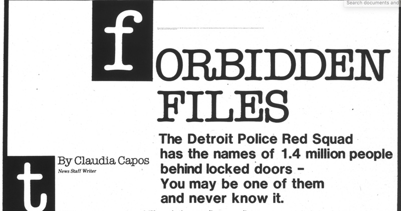 Red Squad: Political Surveillance · Detroit Under Fire: Police Violence, Crime Politics, and the for Racial Justice in the Civil Rights Era · Omeka Beta Service